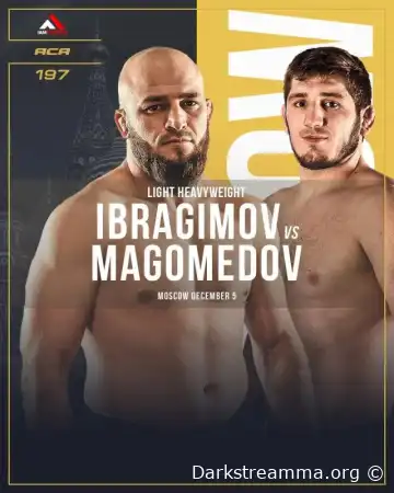 ACA 197 Ибрагимов VS Магомедов прямая трансляция смотреть онлайн бесплатно